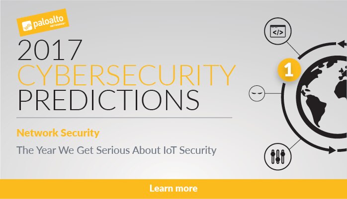 2017 Cybersecurity Predictions: The Year We Get Serious About IoT Security