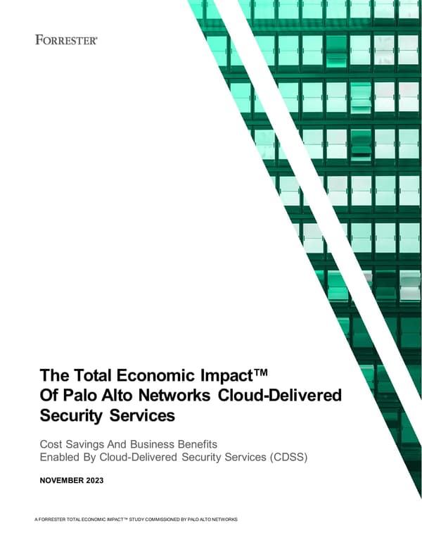 The Total Economic Impact of Palo Alto Networks Cloud-Delivered Security Services