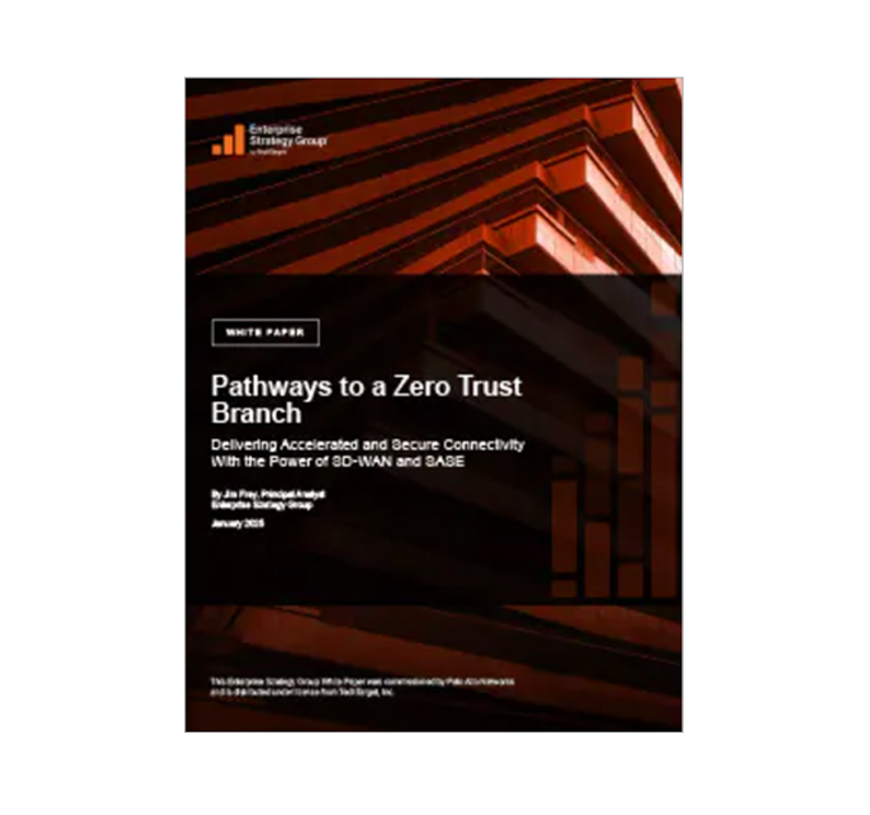 ESG Whitepaper: Pathways To A Zero Trust Branch